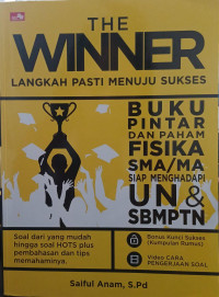 Image of The winner : langkah pasti menuju sukses